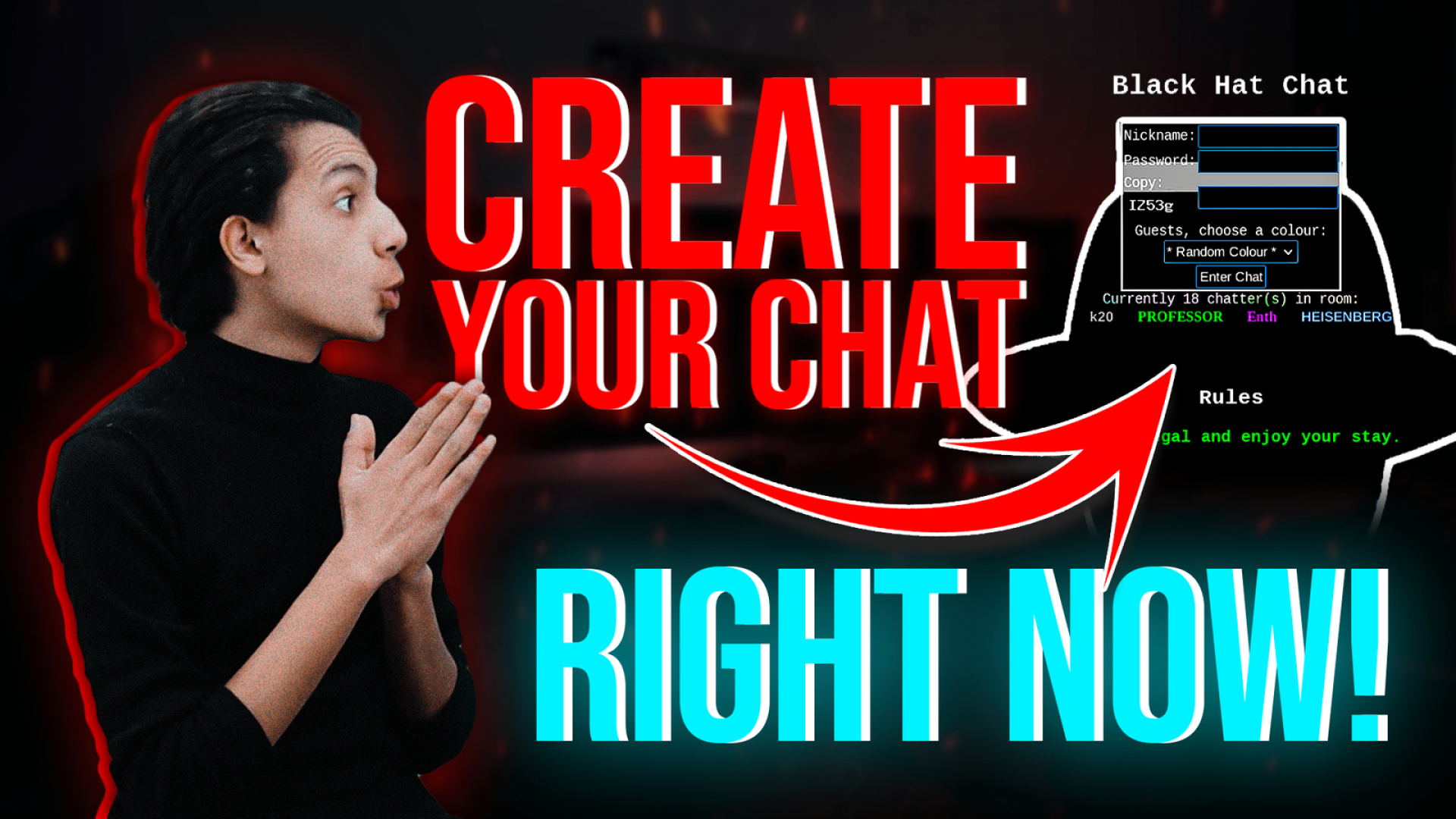 Create Your BlackHatChat RIGHT NOW! 🚀🌐